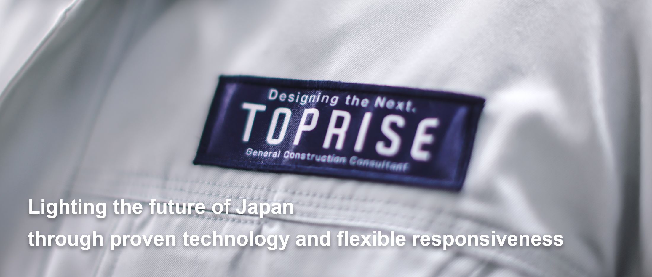 We will illuminate Japan's future with reliable technology and flexible response.